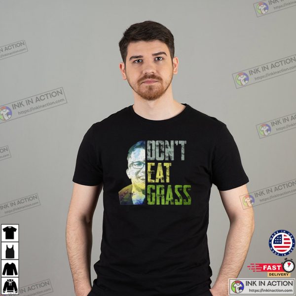 Don’t Eat Grass Grunge John And Hank Green T-Shirt