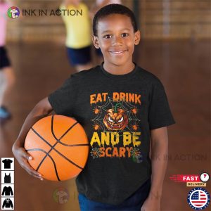 Eat Drink and Be Scary Halloween T Shirt 1