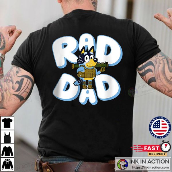 Father’s Day Bluey Rad Dad T-Shirt