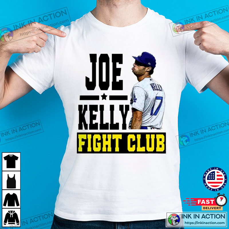 Hot Baseball Dodgers Angels Joe Kelly Fight Club T-Shirt - Ink In Action