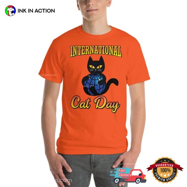 Happy International Cat Day Funny Shirt