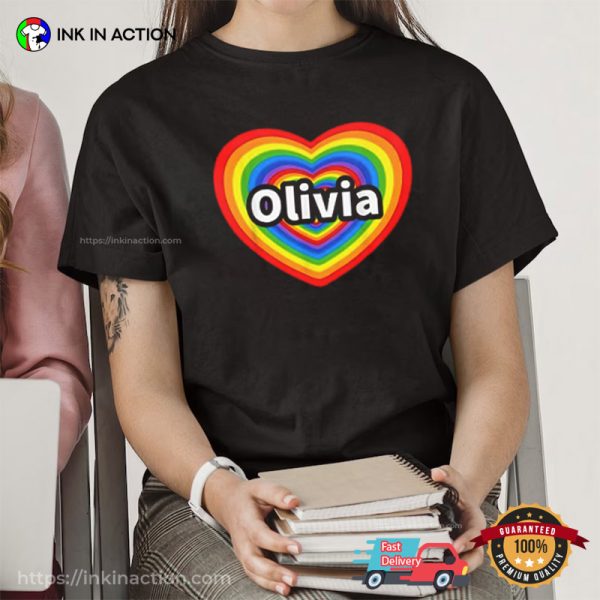 I Love Olivia T-Shirt, I Heart Olivia