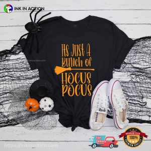 Its Just a Bunch Of hocus pocus t shirt 2 1