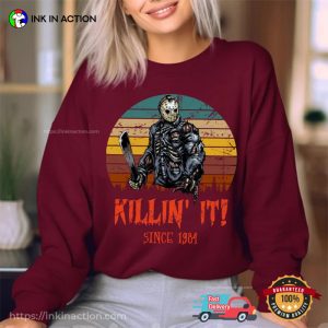 Jason Voorhees Friday the 13th killin' it Since 1980 horror movie shirt
