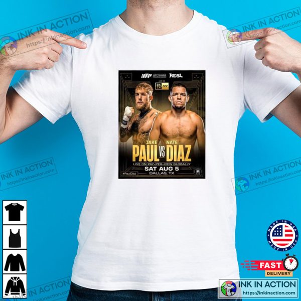 Jake Paul Vs Nate Diaz Boxing Fight T-Shirt