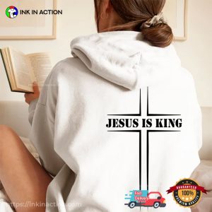 Jesus Is King jesus christ is lord Shirt 1