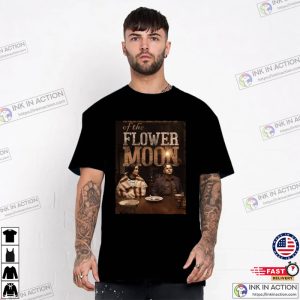 Killers Of The Flower Moon Movie 2023 Shirt 2