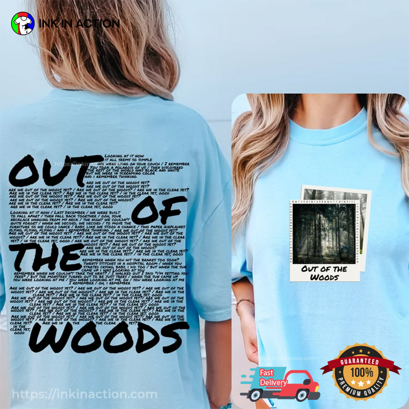 Lyrics Out Of The Woods Eras Tour 2 Sides Comfort Colors Shirt