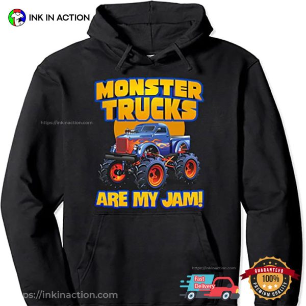 Monster Trucks Are My Jam Shirt, Monster Truck 2023