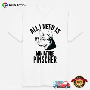 My Miniaturepinscher Lover Shirt, International Dog Day Merch