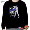 Nice Swing Bitch Cheater JOE KELLY Los Angeles Dodgers Baseball Shirt