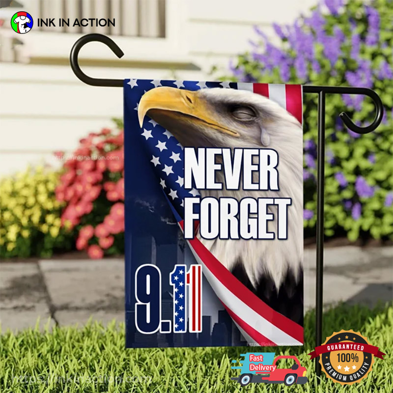 Never Forget 911 Flag, Patriot Day Flag