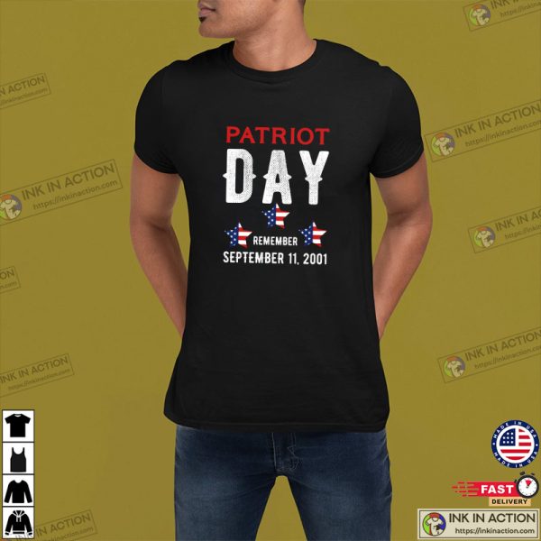 Patriot Day September 11 American Shirt