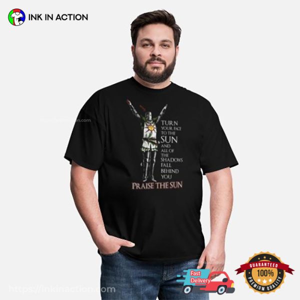 Praise The Sun Dark Souls Sun T Shirt