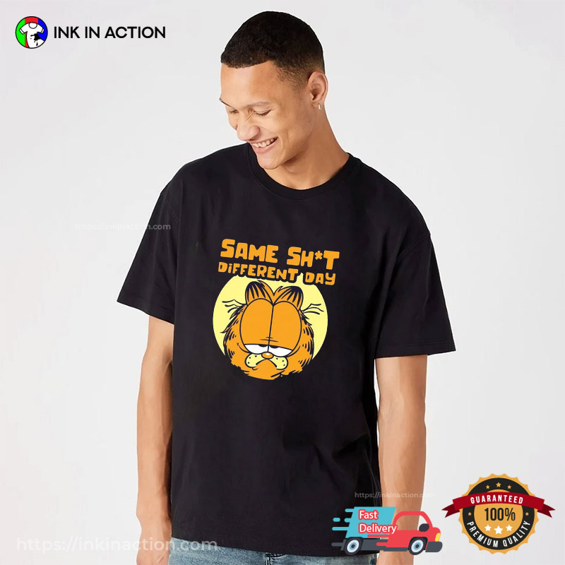 Same Shit Different Day Pooky Garfield T-Shirt