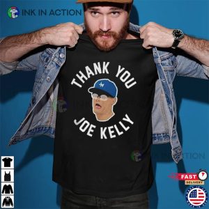 THANK YOU JOE KELLY MLB Shirt