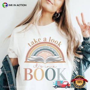 Take a Look It’s In A Book Shirt, Book Lovers Day