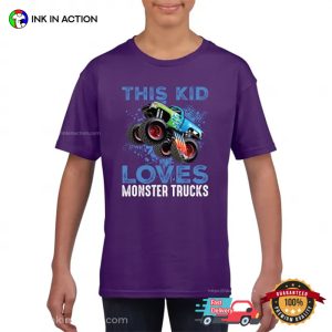 This Kid Loves Monster Trucks Funny T Shirt