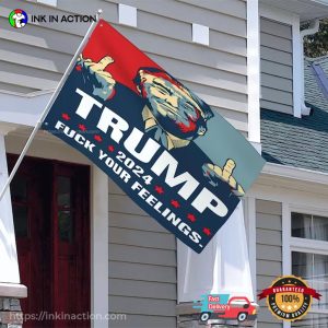Trump 2024 F Your Feelings Flag Garden Decor