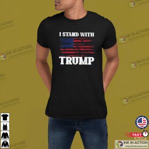 Trump Supporter i stand with Trump T Shirt 2