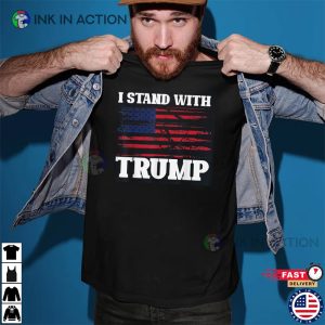 Trump Supporter i stand with Trump T Shirt 3