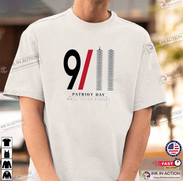 We Will Never Forget Shirt, Twin Towers T-Shirt