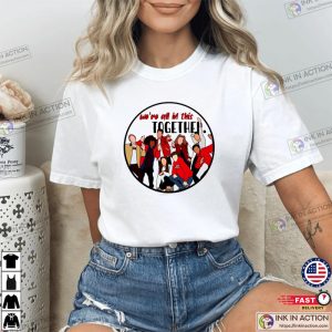 Were All In This Together hsm the series Tee 3