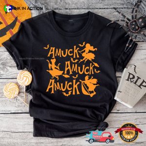 Amuck Amuck Amuck Given Shirt