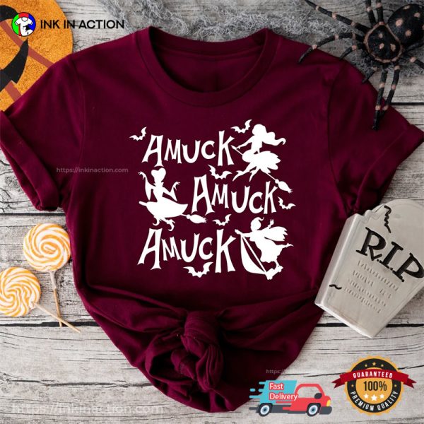 Amuck Amuck Amuck Given Shirt