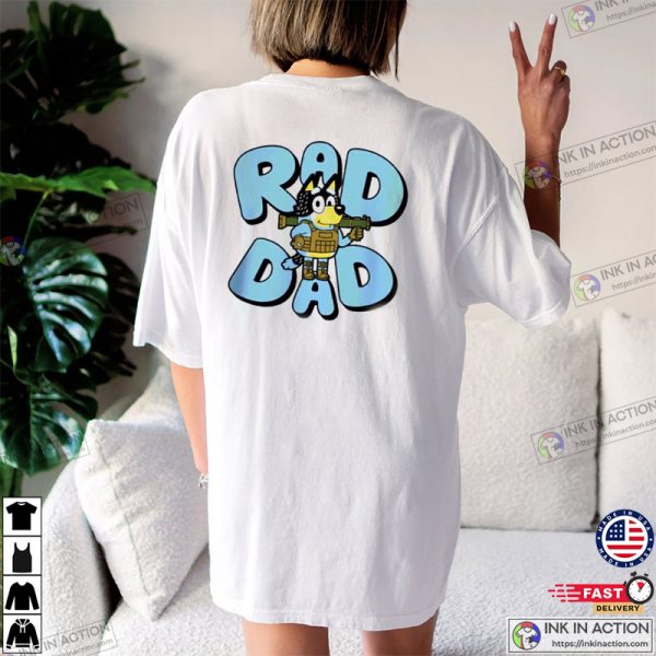 Australia Father’s Day, Bluey Rad Dad T-shirt