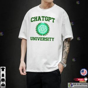 Chat GPT University T-shirt