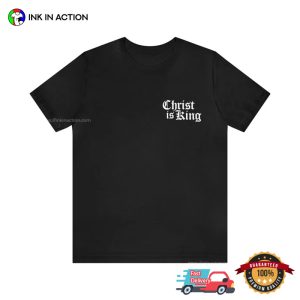 christ is king Basic Shirt Christian Gift 2