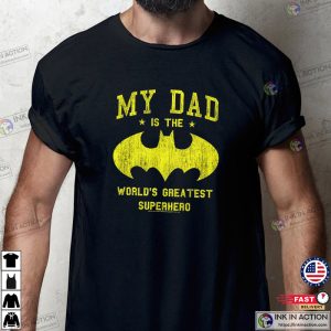 DC Comics Batman My Dad Is A Superhero T Shirt