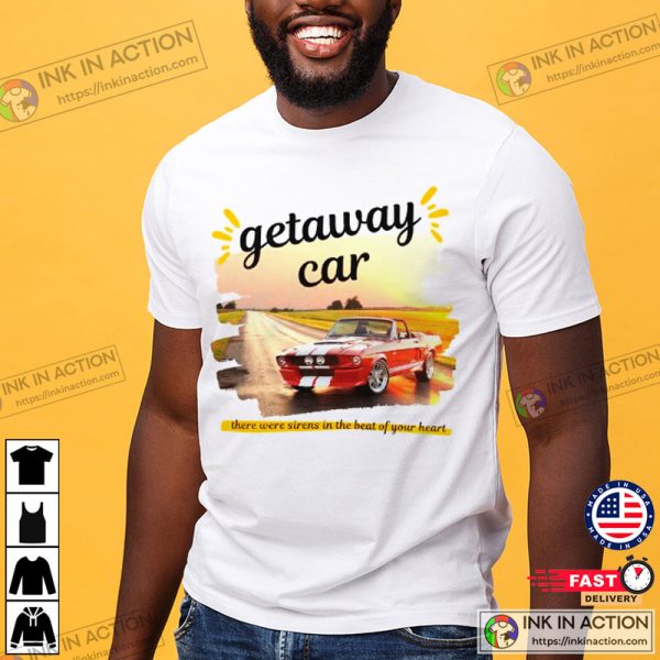 Getaway Car Taylor Swift Classic T-Shirt