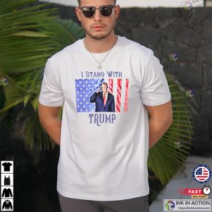 I Stand With, Trump Donald T-shirt
