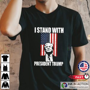 i stand with trump president T shirt 2