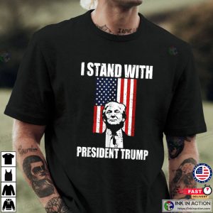 i stand with trump president T shirt 3