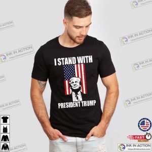 I Stand With, Trump President T-shirt