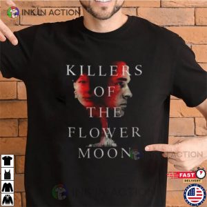 Killers Of The Flower Moon Netflix T-shirt