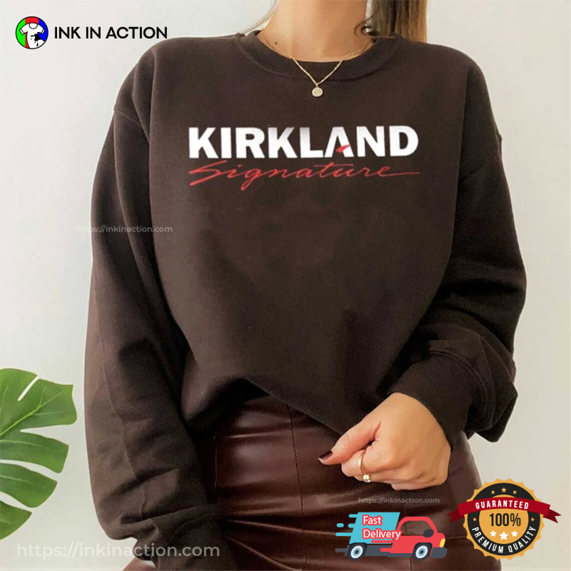 Kirkland Signature Funny Costco T-shirt - Print your thoughts. Tell your  stories.