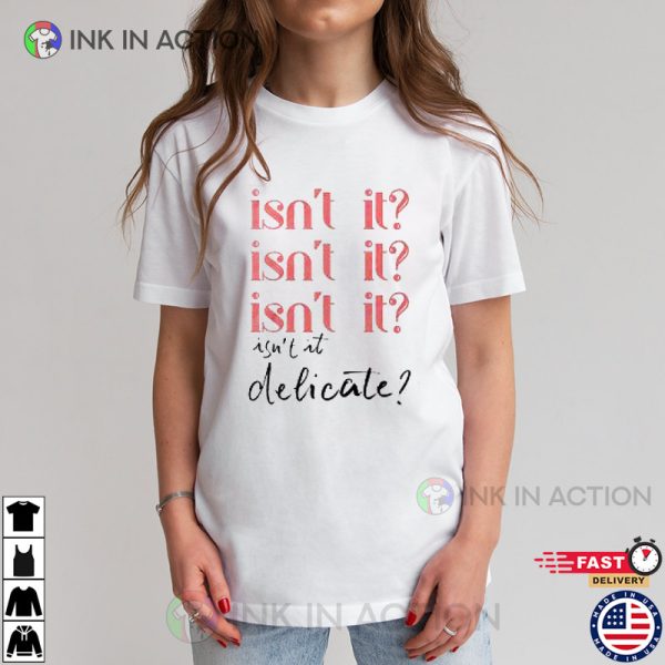 Taylor Swift Delicate Tee Reputation Shirt