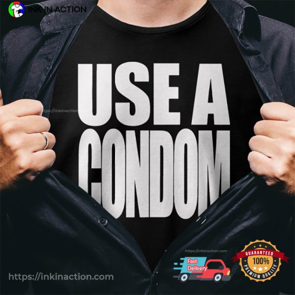 Used Condom, Rihanna T-Shirt