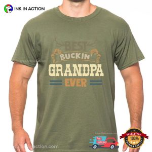 Best Buckin Grandpa Ever Deer Hunting Shirt