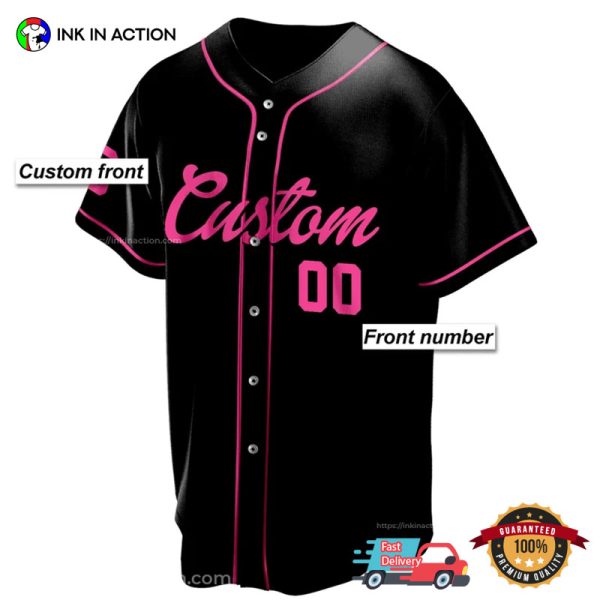 Custom Black Pink Come On Barbie Baseball Jersey