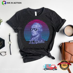 Funny President Sunglasses Alexander Hamilton Shirt 1