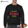 In My Kelce Era Shirt