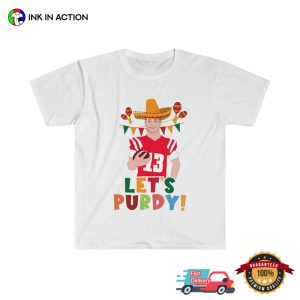 Let’s Purdy Cinco De Mayo Funny Shirt