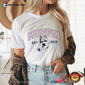 Muffin Cupcake Heeler EST 2018 Shirt. bluey cartoon Merch
