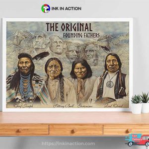 Native American Leaders The Original Founding Fathers Poster Wall Decoration