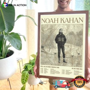 Noah Kahan WE’ll All Be Here Forever Tour 2024 Poster
